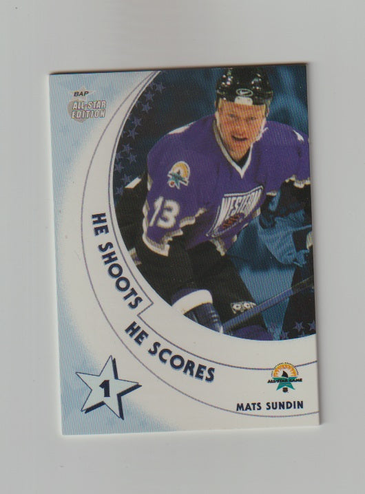 2002-03 BAP All-Star Edition He Shoots He Scores Mats Sundin