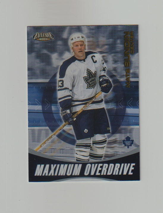 2002-03 Pacific Exclusive Maximum Overdrive #18 Mats Sundin