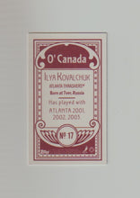Load image into Gallery viewer, 2003-04 Topps C55 Minis O Canada Back Red #17B Ilya Kovalchuk
