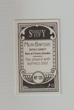 Load image into Gallery viewer, 2003-04 Topps C55 Minis Stanley Cup Back #135 Milan Bartovic
