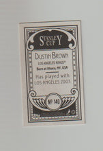 Load image into Gallery viewer, 2003-04 Topps C55 Minis Stanley Cup Back #140 Dustin Brown
