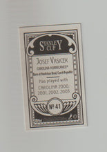 Load image into Gallery viewer, 2003-04 Topps C55 Minis Stanley Cup Back #41 Josef Vasicek
