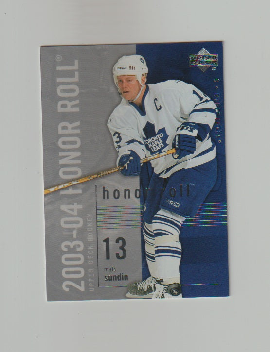 2003-04 Upper Deck Honor Roll #82 Mats Sundin