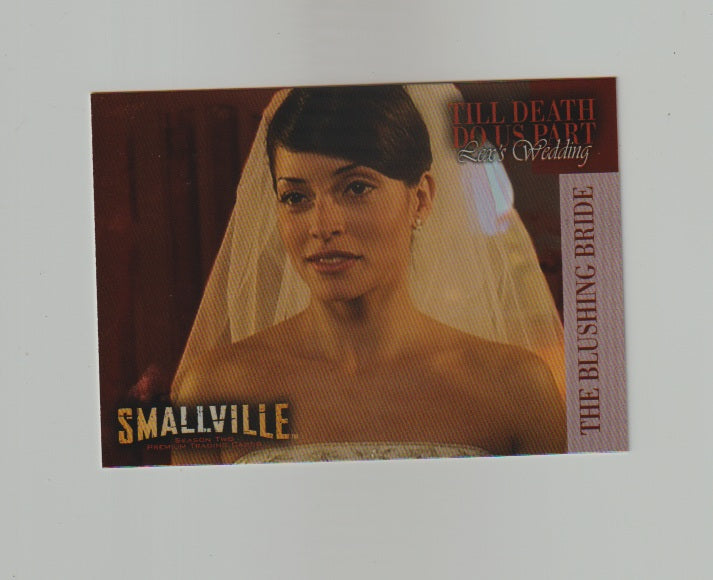 2003 Smallville Season 2 Till Death Do Us Part #dp4 The Blushing Bride