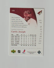 Load image into Gallery viewer, 2005-06 SP Authentic SP Notables #125 Curtis Joseph
