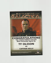 Load image into Gallery viewer, 2005 Battlestar Galactica Premiere Autographs Ty Olsson as Captain Kelly
