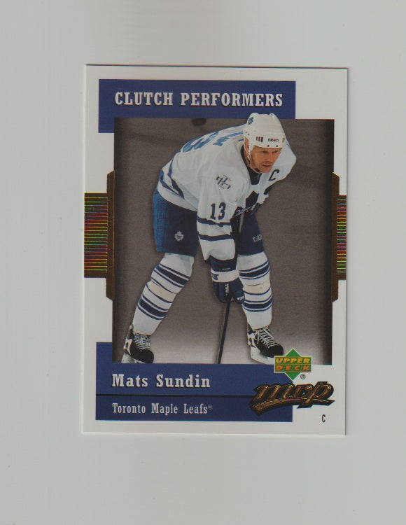 2006-07 Upper Deck MVP Clutch Performers #CP7 Mats Sundin