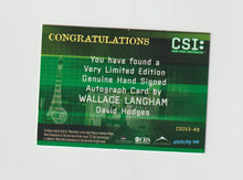 Load image into Gallery viewer, 2006 CSI Series 3 Autographs #CSIV3-A9 David Hodges played by Wallace Langham
