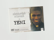 Load image into Gallery viewer, 2006 Lost Revelations #A8 Adetokumboh Mcormack as Yemi Autograph
