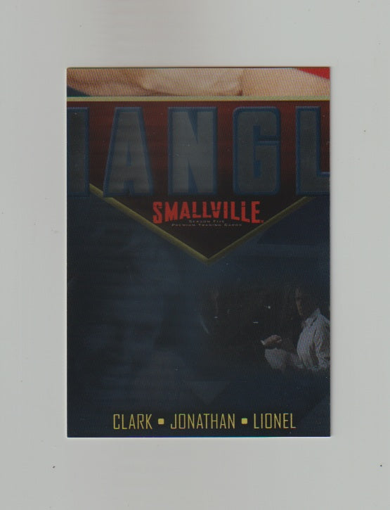 2006 Smallville Season 5 Triangles #TR8 Clark, Jonathan & Lionel