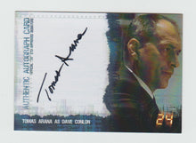 Load image into Gallery viewer, 2007 24 Season 4 Expansion Autographs Tomas Arana as Dave Conlon
