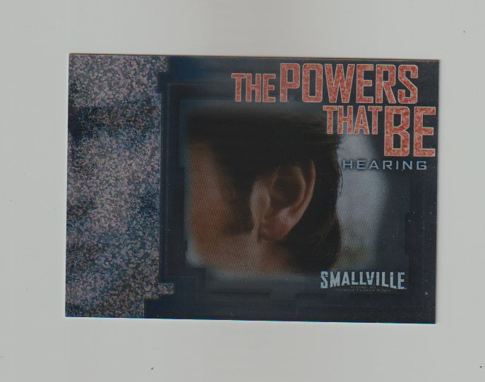 2007 Smallville Season 6 The Powers That Be #PB6 Hearing