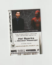 Load image into Gallery viewer, 2007 Spider-Man 3 Autographs Hal Sparks as Elevator Passenger
