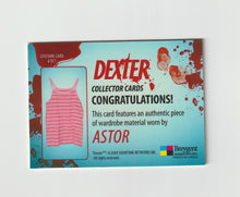 Load image into Gallery viewer, 2009 Dexter Memorabilia #DC1 Astor
