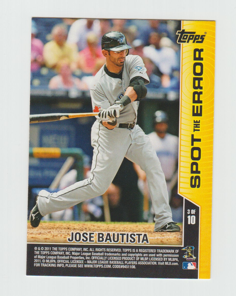 2011 Topps Opening Day Spot the Error #3 of 10 Jose Bautista