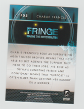 Load image into Gallery viewer, 2012 Fringe Seasons 1 &amp; 2 Our Universe #F05 Charlie Francis
