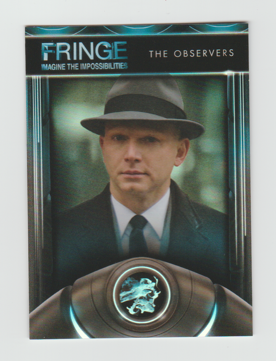 2012 Fringe Seasons 1 & 2 Our Universe #F09 The Observers