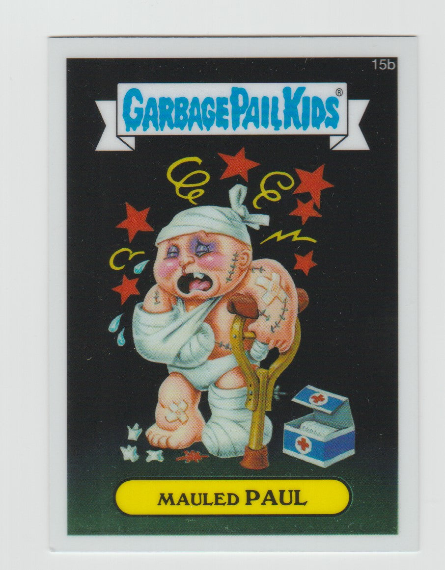 2013 Garbage Pail Kids Chrome Series 1 #15b Mauled Paul