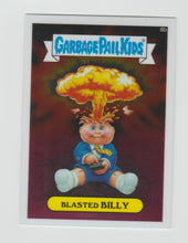 Load image into Gallery viewer, 2013 Garbage Pail Kids Chrome Series 1 #8b Blasted Billy
