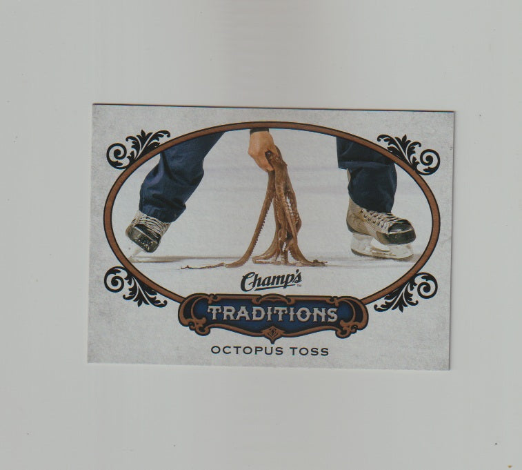 2015-16 Upper Deck Champs Traditions #T-7 Octopus Toss