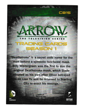 Load image into Gallery viewer, 2015 Arrow Season 1 Character Bio Bronze #CB15 Deathstroke
