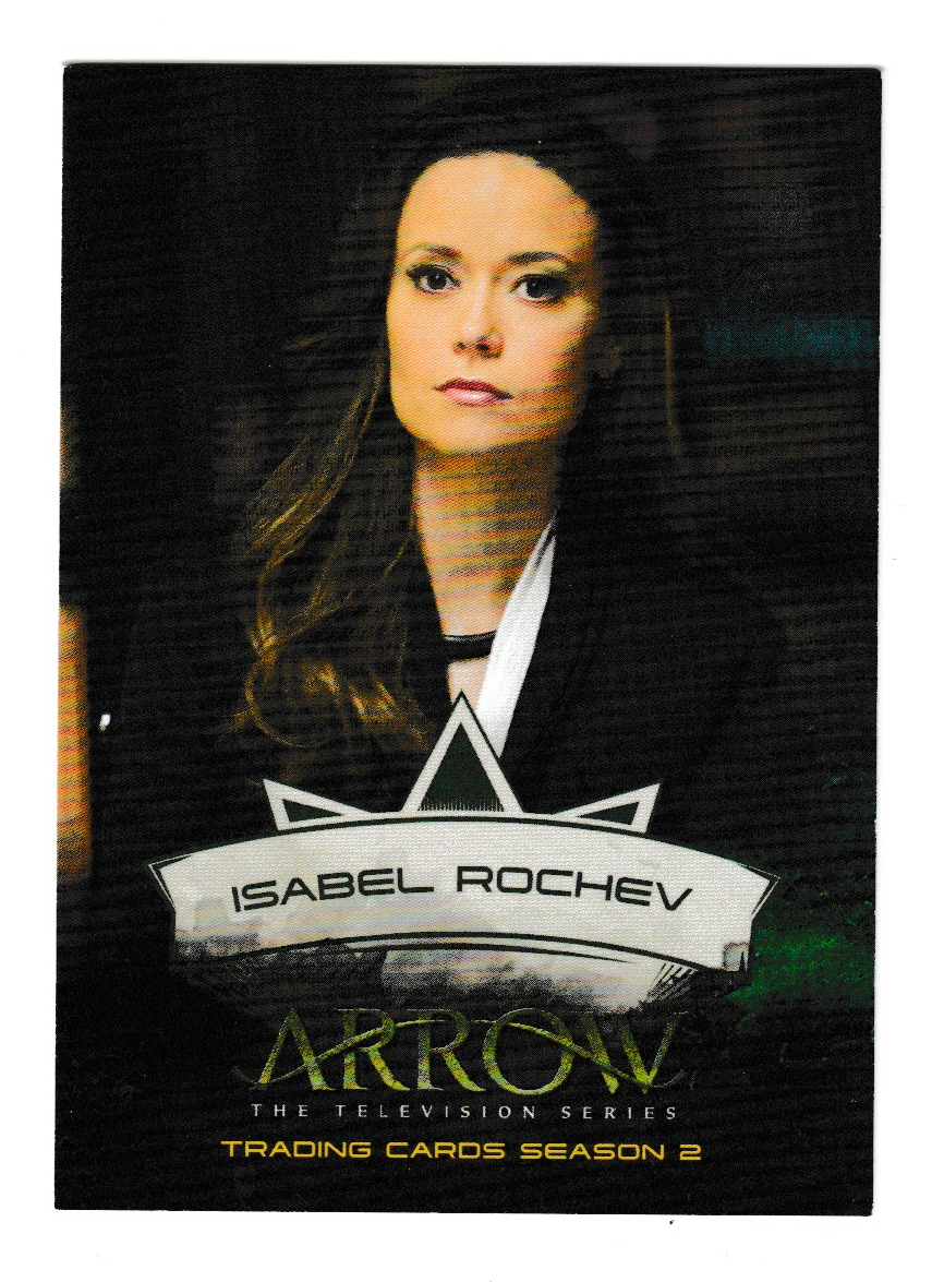 2015 Arrow Season 2 Insert Characters #CB4 Isabel Rochev