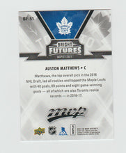 Load image into Gallery viewer, 2016-17 Upper Deck MVP Bright Futures #BF-51 Auston Matthews
