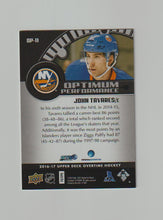 Load image into Gallery viewer, 2016-17 Upper Deck Overtime Optimum Performance #OP-11 John Tavares
