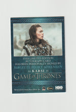 Load image into Gallery viewer, 2016 Game of Thrones Season 5 Blue Autographs Birgitte Hjort Sorensen as Karsi
