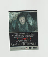 Load image into Gallery viewer, 2016 Game of Thrones Season 5 Bordered Autographs Ian Whyte as Wun Wun
