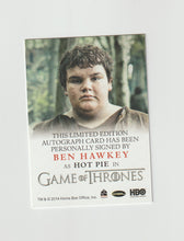 Load image into Gallery viewer, 2016 Game of Thrones Season 6 Full Bleed Autographs Ben Hawkey as Hot Pie
