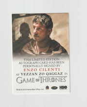 Load image into Gallery viewer, 2016 Game of Thrones Season 6 Full Bleed Autographs Enzo Cilenti as Yezzan Zo Qaggaz
