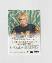 Load image into Gallery viewer, 2019 Game of Thrones Inflexions Full Bleed Autographs Rob Callender as Clarenzo
