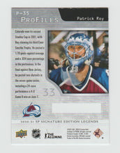 Load image into Gallery viewer, 2020-21 SP Signature Edition Legends Profiles #P-35 Patrick Roy
