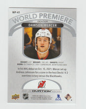 Load image into Gallery viewer, 2021-22 Upper Deck Ovation World Premiere #WP-41 Dawson Mercer
