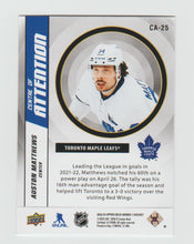 Load image into Gallery viewer, 2022-23 Upper Deck Centre of Attention #CA-25 Auston Matthews
