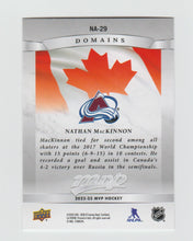 Load image into Gallery viewer, 2022-23 Upper Deck MVP Domains #NA-29 Nathan MacKinnon
