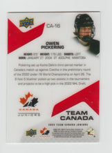 Load image into Gallery viewer, 2022-23 Upper Deck Team Canada Juniors Team Canada Acetates #CA-16 Owen Pickering
