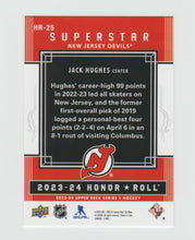 Load image into Gallery viewer, 2023-24 Upper Deck Honor Roll #HR-25 Jack Hughes
