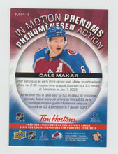 Load image into Gallery viewer, 2023-24 Upper Deck Tim Hortons In Motion Phenoms #MP-1 Cale Makar
