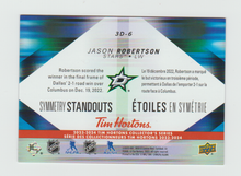 Load image into Gallery viewer, 2023-24 Upper Deck Tim Hortons Symmetry Standouts #3D-6 Jason Robertson
