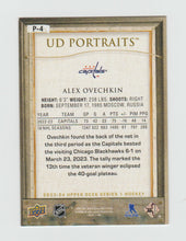 Load image into Gallery viewer, 2023-24 Upper Deck UD Portraits #P-4 Alex Ovechkin
