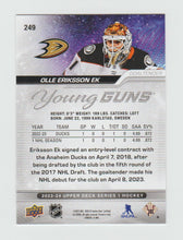 Load image into Gallery viewer, 2023-24 Upper Deck Young Guns #249 Olle Eriksson Ek
