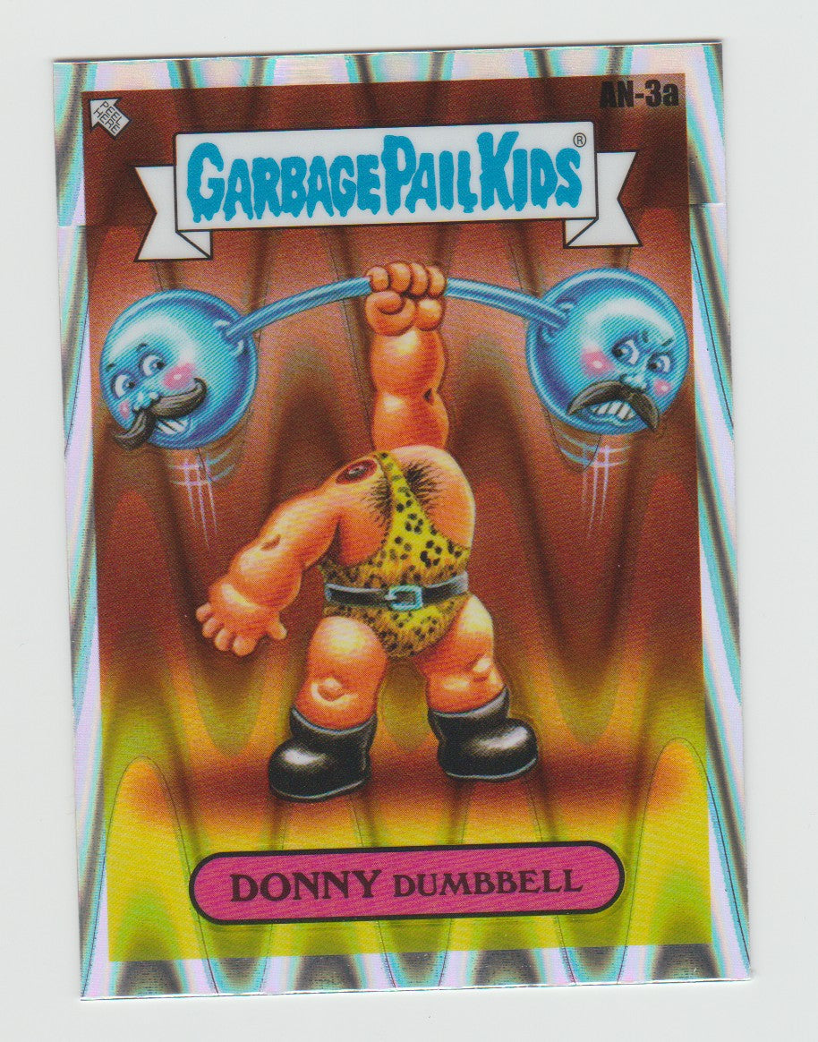 2024 Garbage Pail Kids Chrome Series 7 Drool Refractors #AN-3a Donny Dumbbell