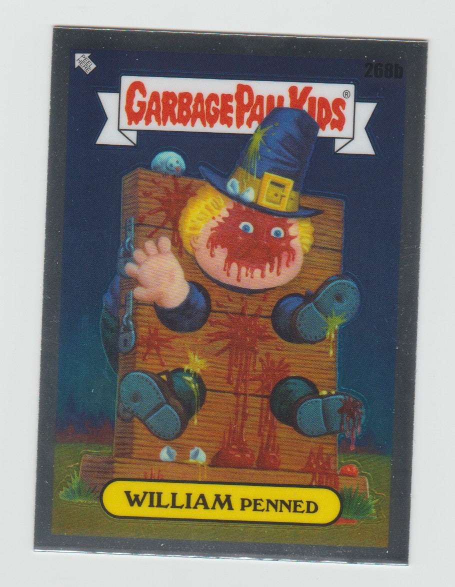 2024 Garbage Pail Kids Chrome Series 7 #268b William Penned