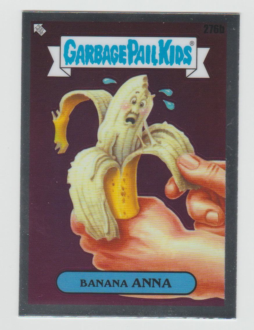 2024 Garbage Pail Kids Chrome Series 7 #276b Banana Anna