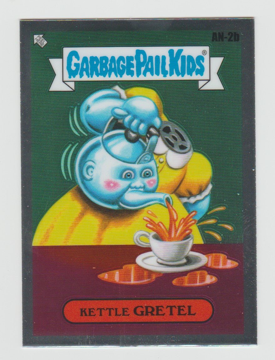 2024 Garbage Pail Kids Chrome Series 7 #AN-2b Kettle Gretel