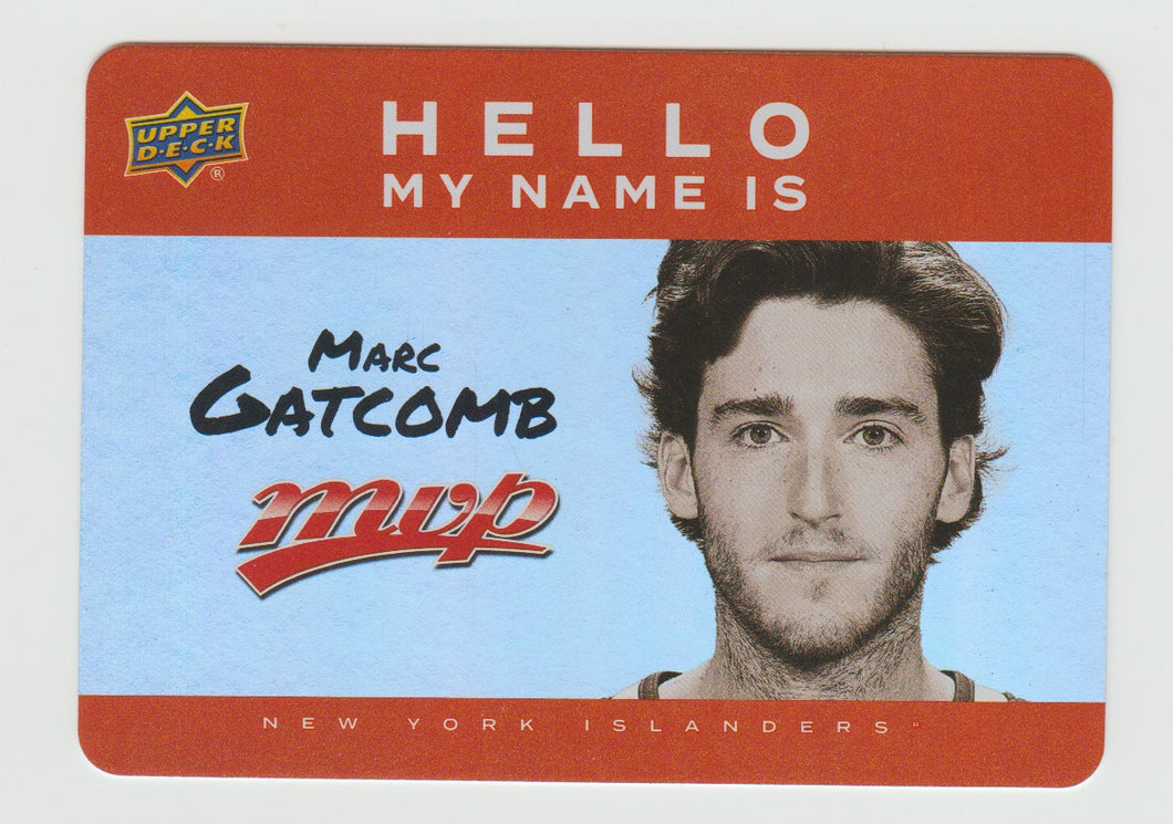 2025-26 Upper Deck MVP Hello Name Is Stickers #HNI-8 Marc Gatcomb