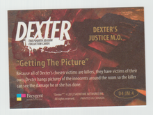 Load image into Gallery viewer, 2012 Dexter Fourth Season Dexter&#39;s Justice M.O. #D4:JM:4 Getting The Picture
