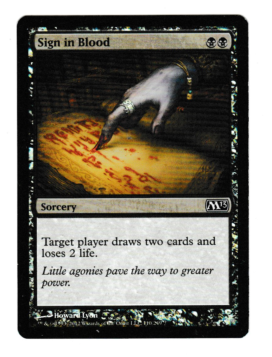 Magic 2013 Sign in Blood Foil